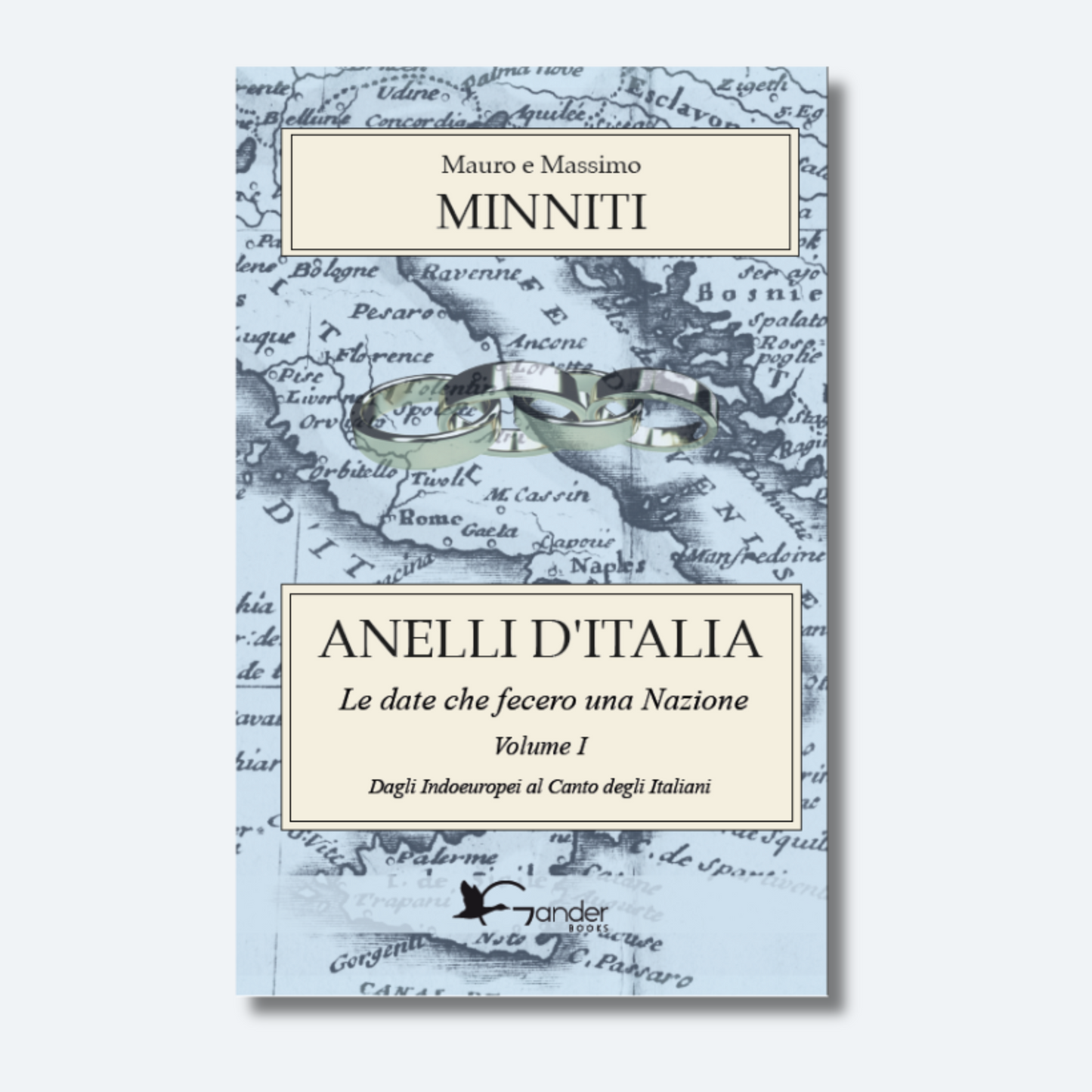 Anelli d'Italia - Le date che fecero una Nazione