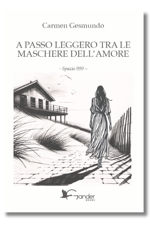 A passo leggero tra le maschere dell'amore