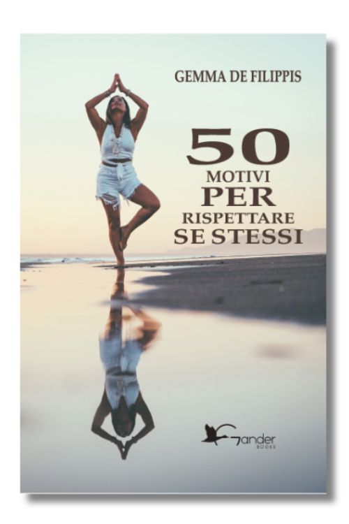 50 Motivi per rispettare se stessi