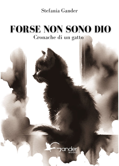 Forse non sono Dio - Cronache di un gatto